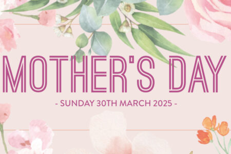 Mother's Day - 30th March 2025